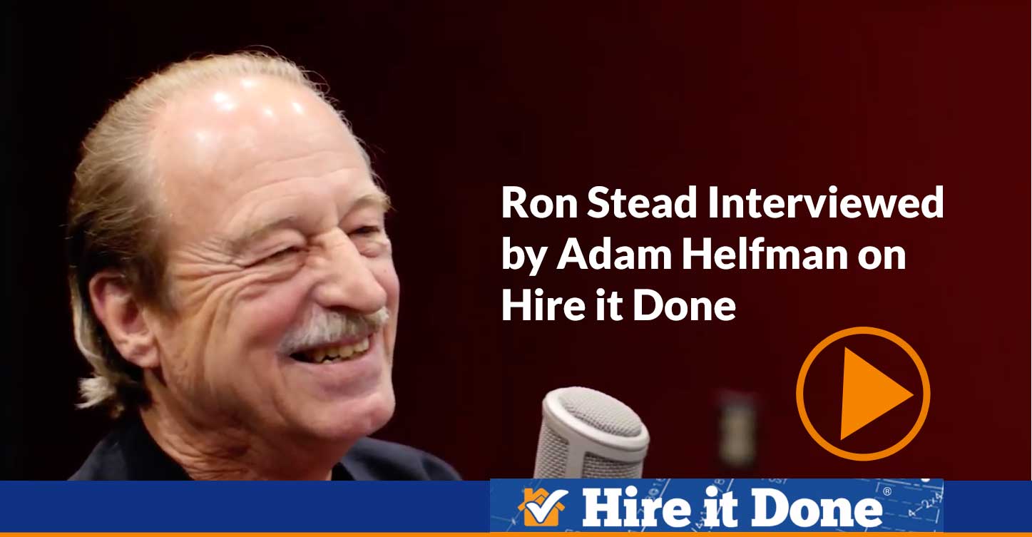 Ron Stead interviewed on Hire it Done